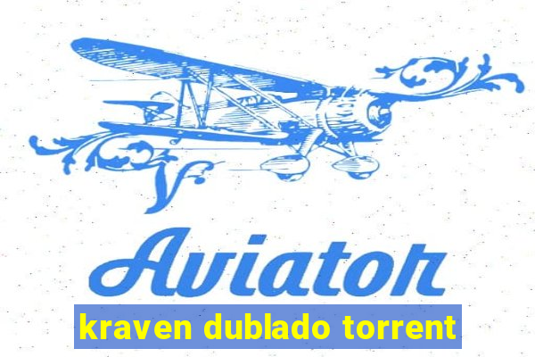 kraven dublado torrent